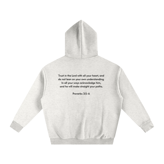 Oversize Fleeced Hoodie | Proverbs 3:5-6