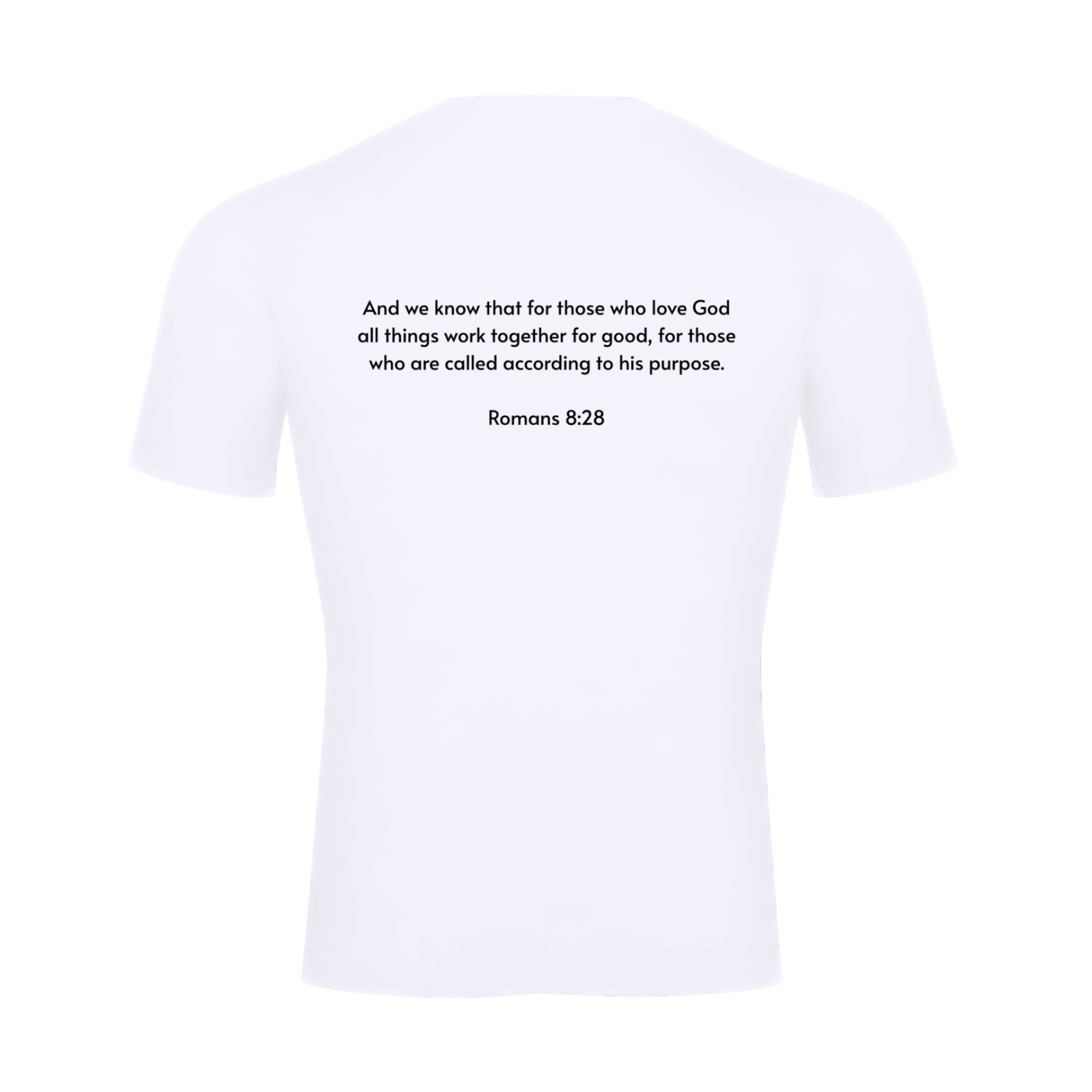 Performance T-shirt | Romans 8:28