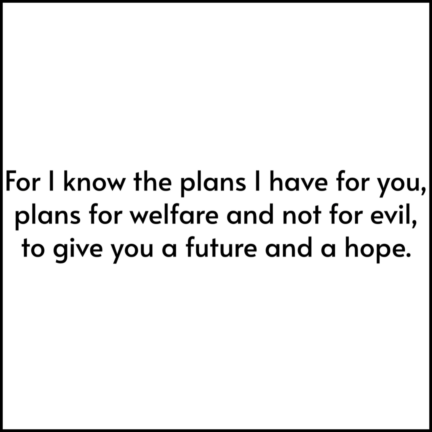 Jeremiah 29:11