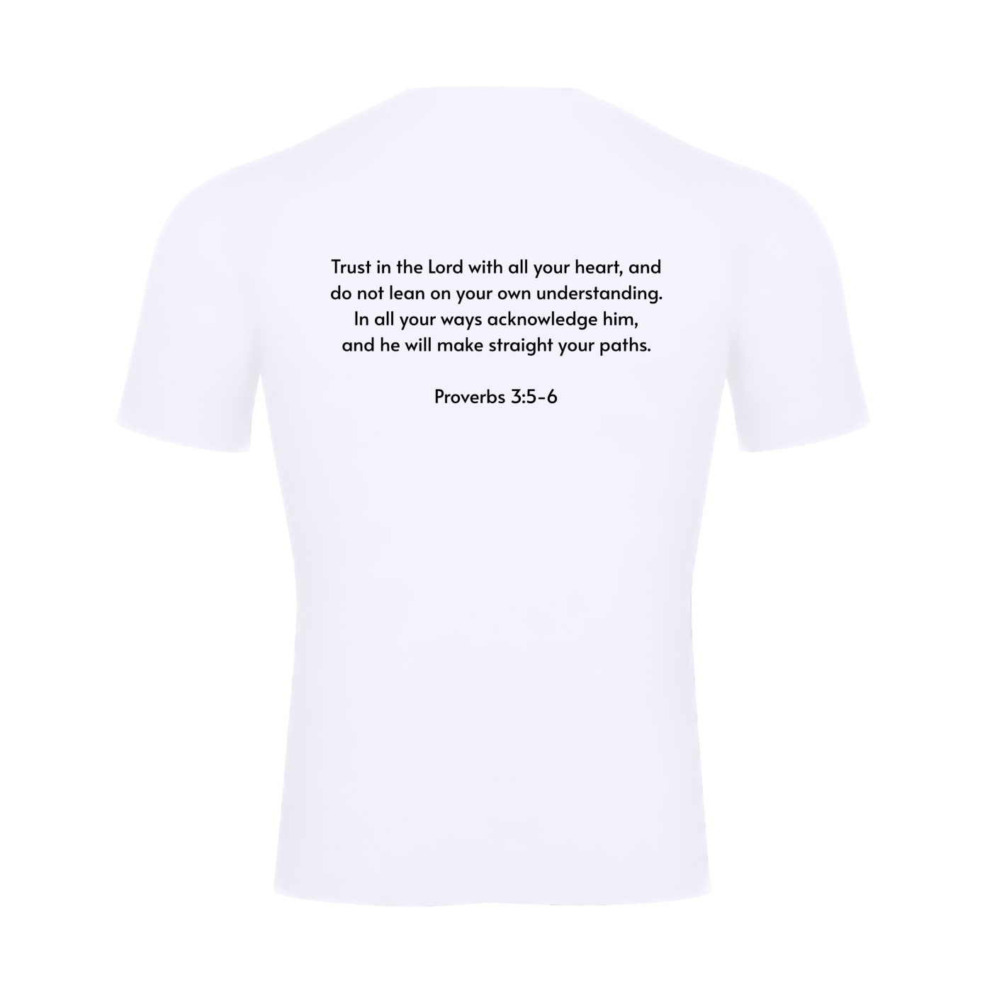 Performance T-shirt | Proverbs 3:5-6