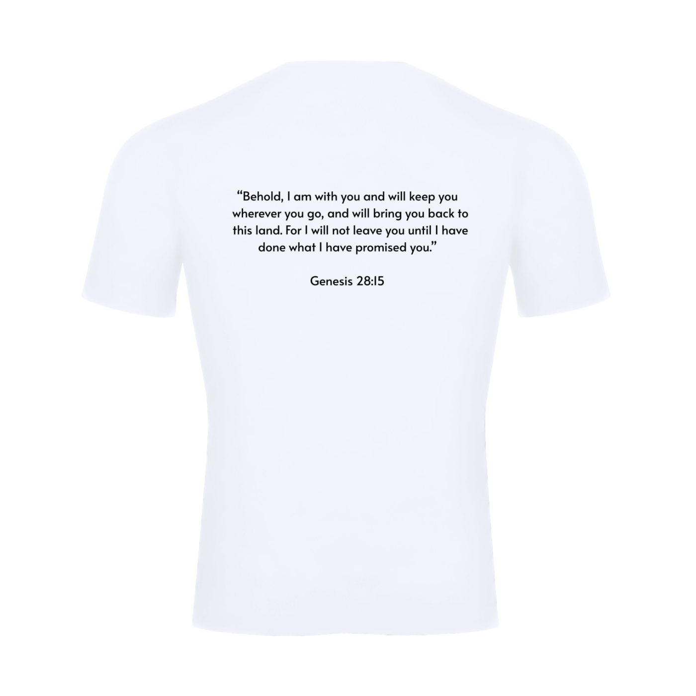 Performance T-shirt | Genesis 28:15